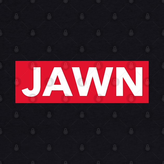 Bold red and white 'JAWN' text by keeplooping